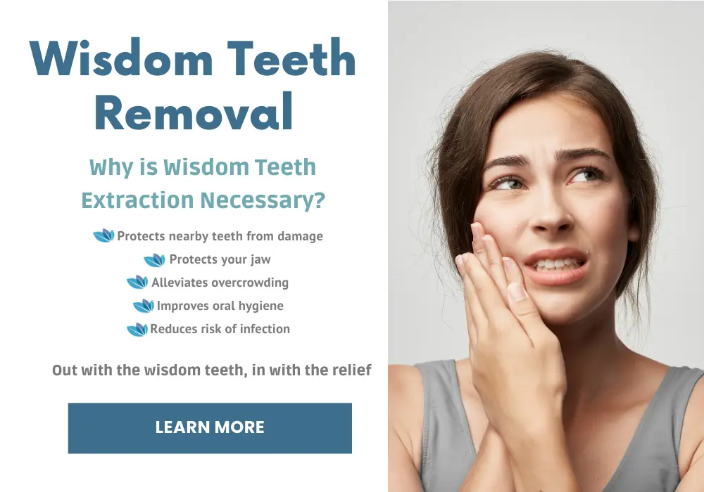 Wisdom teeth removal protects your jaw, reduces the risk of infection, and relieves discomfort. Learn more about wisdom teeth removal.
